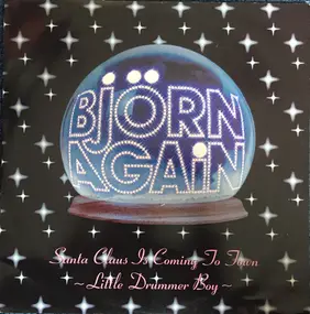 Björn Again - Santa Claus Is Coming To Town / Little Drummer Boy