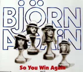 Björn Again - So You Win Again