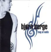 Bjørn Berge - Bag Of Nails