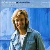 Björn Skifs - Diamanter