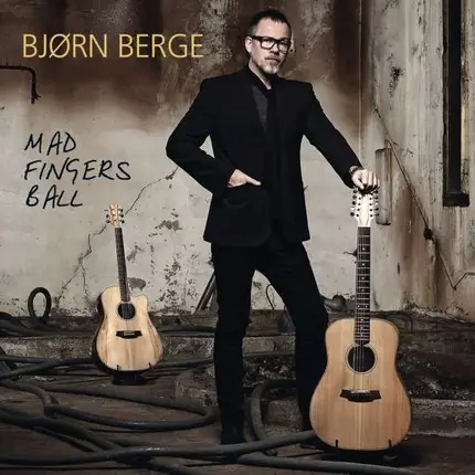 Björn Berge - Mad Fingers Ball