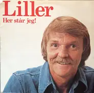 Bjarne "Liller" Pedersen - Her Står Jeg!