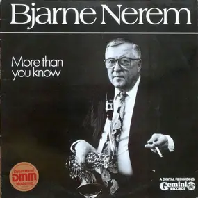 Bjarne Nerem - More Than You Know
