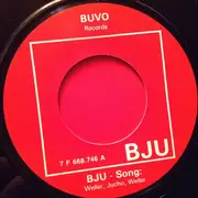7inch Vinyl Single - Bju - BJU-Song / Die Made Im Speck