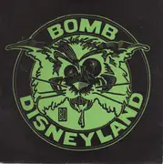 7inch Vinyl Single - Bomb Disneyland - Nail Mary c/w Evangelist - Green cover
