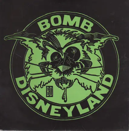 Bomb Disneyland - Nail Mary c/w Evangelist