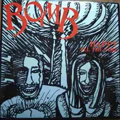 The Bomb - Happy All the Time