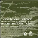 12inch Vinyl Single - Bomb The Bass - One To One Religion - No cover
