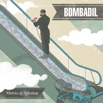 BOMBADIL - Metrics of Affection
