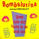 12inch Vinyl Single - Bombalurina Featuring Timmy Mallett - Seven Little Girls