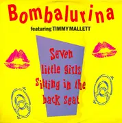 12inch Vinyl Single - Bombalurina Featuring Timmy Mallett - Seven Little Girls