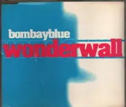 Bombay Blue - Wonderwall