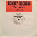 12inch Vinyl Single - Bombay Rockers - Sexy Mama