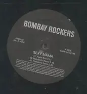 Bombay Rockers - Sexy Mama