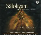 Bombay S Jayashri - Salokyam In the realm of divinity