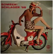 Bomben-Schlager 68 - Bomben-Schlager 68