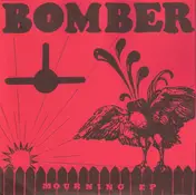 Bomber - Mourning EP