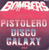Hicksville Bombers - Pistolero / Disco Galaxy