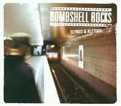 Bombshell Rocks - CITYRATS & ALLEYCATS