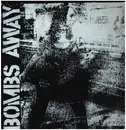 12inch Vinyl Single - Bombs Away - Distorted Thrash Protestation