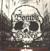 Bombs Of Hades - Chambers Of Abominations