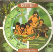 LP - Bomb The Bass - Unknown Territory