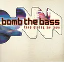 12'' - Bomb The Bass - Keep Giving Me Love