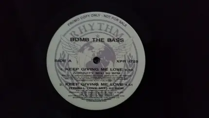 Bomb The Bass - Keep Giving Me Love