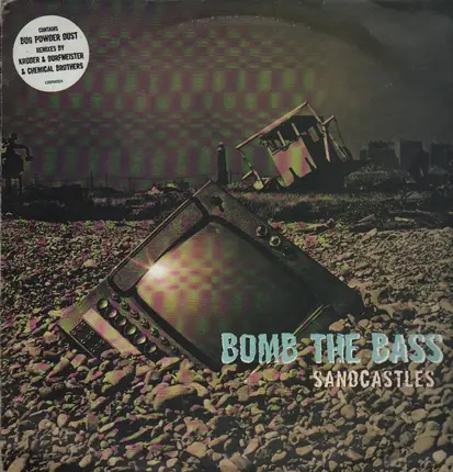 Bomb The Bass - Sandcastles