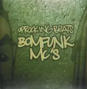 Bomfunk MC's - Uprocking Beats