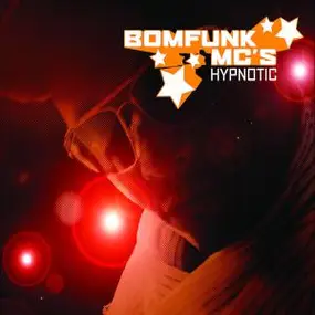 Bomfunk MC's - Hypnotic