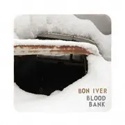 12inch Vinyl Single - Bon Iver - Blood Bank
