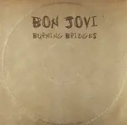 Bon Jovi - Burning Bridges