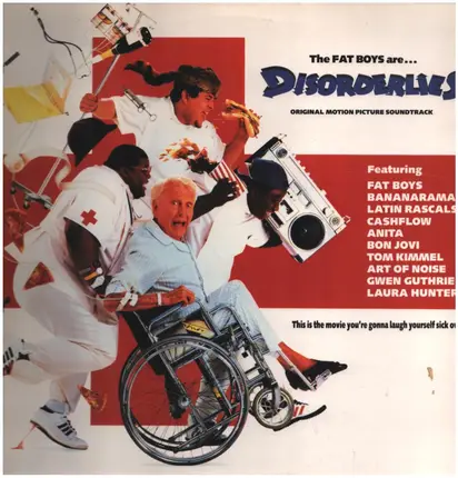 Bon Jovi, Fat Boys, Anita a.o. - Disorderlies
