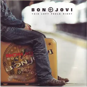 Bon Jovi - This Left Feels Right