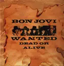 12inch Vinyl Single - Bon Jovi - Wanted Dead Or Alive