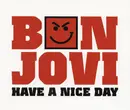 CD Single - Bon Jovi - Have A Nice Day