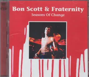 Bon Scott - Seasons Of Change