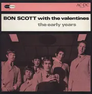 Bon Scott With The Valentines & Fraternity - The Early Years