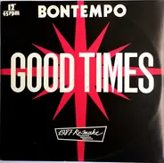 Bontempo - Good Times (1987 Re-make)