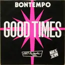 12'' - Bontempo - Good Times