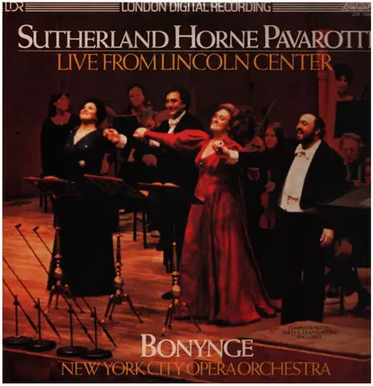 Bonynge / Sutherland / Horne / Pavarotti - Live from Lincoln Center