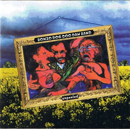 Bonzo Dog Doo-Dah Band - Unpeeled