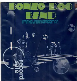 The Bonzo Dog Band - I'm the Urban Spaceman