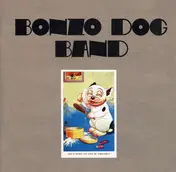 Bonzo Dog Doo Dah Band - Let's Make Up And Be Friendly
