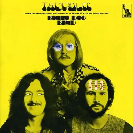 The Bonzo Dog Doo Dah Band - Tadpoles