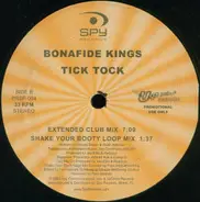 Bonafide Kings - Tick Tock