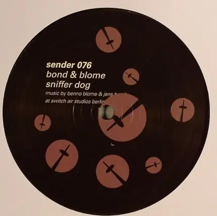 Bond & Blome - Sniffer Dog
