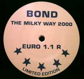 Bond - Fantasia / The Milky Way 2000