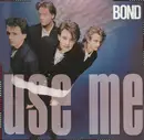 LP - Bond - Use Me